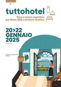 Tuttohotel 2025 a Napoli dal 20 al 22 gennaio